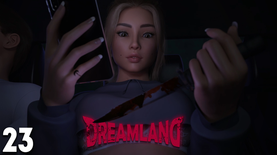 Dreamland Episode 23